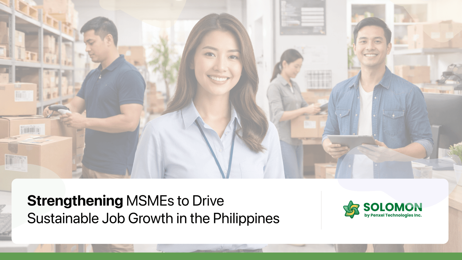 Strengthening MSMEs to Drive Sustainable Job Growth in the Philippines